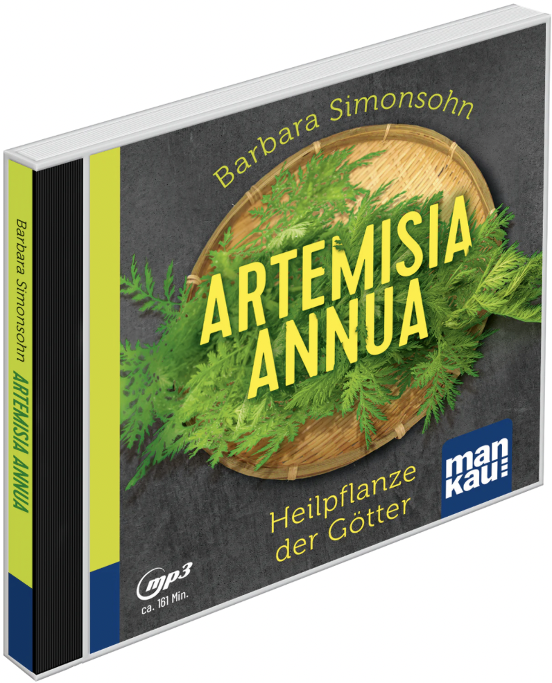 Artemisia annua - Heilpflanze der Götter - Das Hörbuch von Barbara Simonsohn, gesprochen von Matthias Lühn