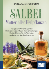 Barbara Simonsohn: Salbei - Mutter aller Heilpflanzen, Taschenbuch, Kompaktratgeber